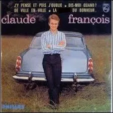 Compltez les paroles de la chanson de Claude Franois :  Soyez les bienvenus ... du bonheur .