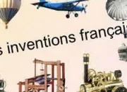 Quiz Inventeurs franais du XVIIIme au XXme sicles