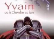 Quiz Yvain ou le chevalier au lion