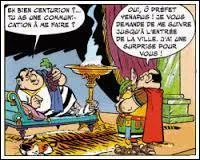 Cette scène est tirée de l'album "Le Tour de Gaule d'Astérix". Le personnage couché se nomme Yenapus. Quelle fonction exerce-t-il ?