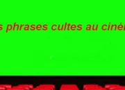 Quiz Les phrases cultes au cinma