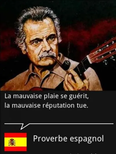 En Espagne, elle est comprise comme une chanson de « protestation sociale », contre l'armée, la justice... Brassens aurait été surpris par cette interprétation, lui, qui ne visait que les braves gens ! Quelle est cette chanson ?