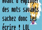 Quiz Bien crire les mots savants - N1