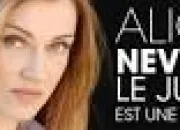 Quiz Alice Nevers, le juge est une femme