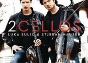 Quiz Toute la musique que j'aime : 2Cellos (1)