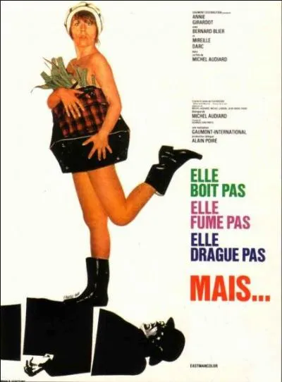 "Elle boit pas, elle fume pas, elle drague pas, mais ______". Sauriez-vous retrouver le titre complet de ce film des années 70 ?