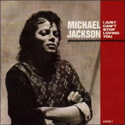 Avec qui Michael Jackson chante-t-il un duo sur "I Just Can't Stop Loving You" ?