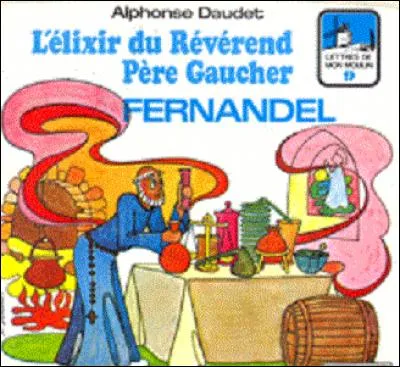 De quelle façon, le curé de Graveson versa-t-il "deux doigts d'une liqueur verte, dorée, chaude, étincelante, exquise", à son voisin ?