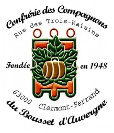 Voici l'emblème des "Compagnons du bousset d'Auvergne". Mais qu'est-ce donc que ce "bousset" ?