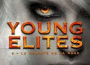 Quiz Young Elites - Tome 2 : La confrrie de la rose