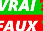 Quiz Vrai ou faux. - (5)