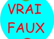 Quiz Culture gnrale : vrai ou faux ? (5)